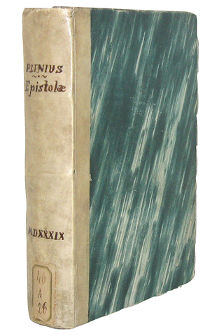 Plinius - Epistolarum libri decem (e altre opere minori) - Lugduni, apud Sebastianum Gryphium 1539