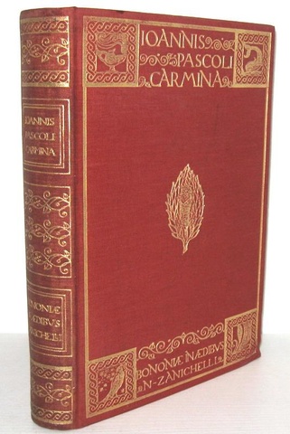 Giovanni Pascoli - Carmina - Zanichelli 1914 (rara prima edizione tirata in 500 esemplari numerati)