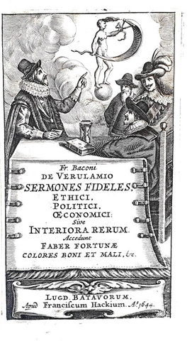 Francis Bacon - Sermones fideles, ethici, politici, oconomici - Lugduni Batavorum, Hackius 1644