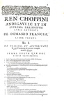 Choppin - De domanio Franciae - De civilibus Parisiorum moribus - De privilegiis rusticorum - 1621