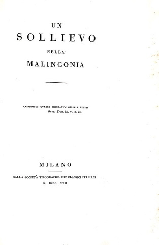 Vincenzo Monti - Un sollievo nella malinconia - 1822 (prima edizione, tiratura su carta pesante)