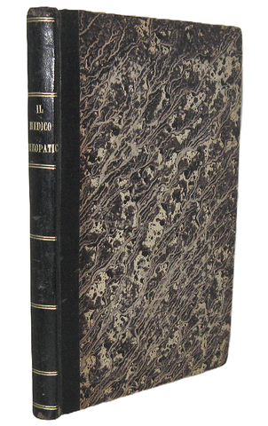 Il medico omeopatico di casa e di viaggio ossia manuale - 1840 (rara prima traduzione italiana)