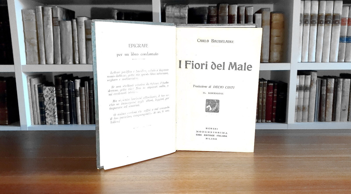 Charles Baudelaire - I fiori del male. Traduzione di Decio Cinti