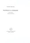 Eugenio Montale - Pastelli e disegni - Milano, Scheiwiller, 1966 (esemplare nr. 171 - figurato)
