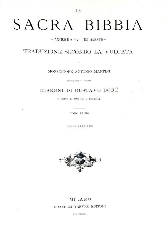 La Sacra Bibbia. Antico e Nuovo testamento - 1880 (stupenda legatura e 230 tavole di Gustave Dor)