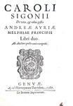 La vita di Andrea Doria: Sigonio - De vita & rebus gestis Andreae Auriae - 1586 (prima edizione)