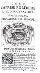 Diego de Saavedra Fajardo - Idea del principe politico - Venezia 1678 (con 100 bellissimi emblemi)