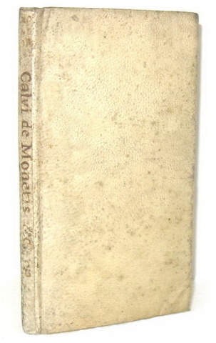 La moneta nel Seicento: Lodovico Calvi - Resolutio labyrinthi monetarum - 1683 (rara prima edizione)
