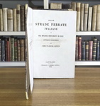 Le ferrovie in Italia: Petitti di Roreto - Delle strade ferrate italiane 1845 (rara prima edizione) Le ferrovie in Italia: Petitti di Roreto - Delle strade ferrate italiane 1845 (rara prima edizione)