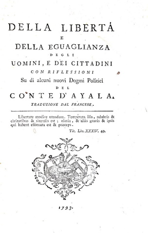 Sebastiano d'Ayala - Della libert� e dell'uguaglianza degli uomini e de' cittadini - Torino 1793
