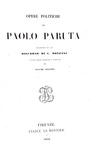 Un classico della politica cinquecentesca: Paolo Paruta - Opere politiche - 1852 (bella legatura)