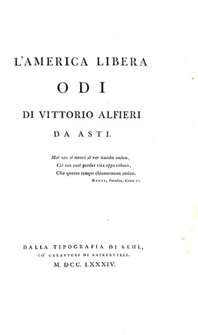 Vittorio Alfieri - L'America libera & La virt sconosciuta - Kehl 1784/86 (rarissime prime edizioni)