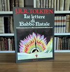 Tolkien - Le lettere di Babbo Natale - Rusconi 1980 (prima edizione italiana - figurato a colori) Tolkien - Le lettere di Babbo Natale - Rusconi 1980 (prima edizione italiana - figurato a colori)