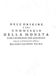 Carli - Delle monete e dell'instituzione delle zecche d'Italia - 1754/60 (rarissima prima edizione)