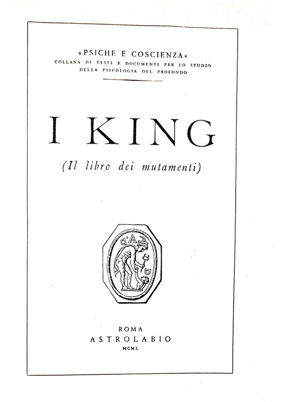 Una delle vette della spiritualit cinese: I king (il libro dei mutamenti) - 1950 (prima edizione)