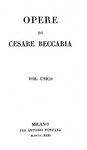Cesare Beccaria - Opere (Dei delitti e delle pene, Ricerche intorno alla natura dello stile) - 1831 Cesare Beccaria - Opere (Dei delitti e delle pene, Ricerche intorno alla natura dello stile) - 1831
