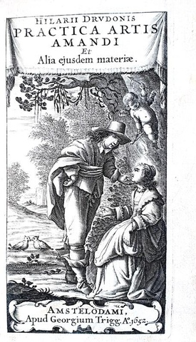 Amore e prostituzione negli scritti rinascimentali: Drudo - Practica artis amandi - Amsterdam 1651