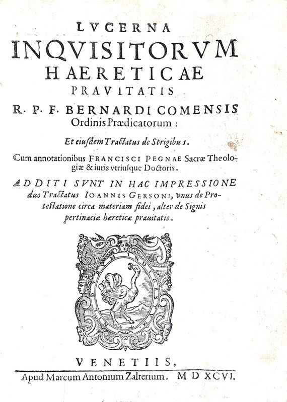 Bernardo da Como - Lucerna inquisitorum haereticae pravitatis et Tractatus de strigibus - 1596