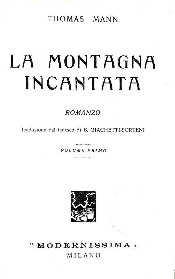 Thomas Mann - La montagna incantata - Milano 1932 (prima edizione italiana stampata in 3000 copie) Thomas Mann - La montagna incantata - Milano 1932 (prima edizione italiana stampata in 3000 copie)
