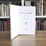 Niccolò Tommaseo - Della pena di morte discorsi due - Firenze, Le Monnier 1865 (prima edizione) Niccolò Tommaseo - Della pena di morte discorsi due - Firenze, Le Monnier 1865 (prima edizione)