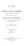 Benvenuto Cellini - Opere [Trattati dell'oreficeria e della scultura] - Milano 1806/1811