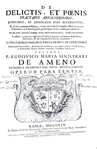 Ludovico Maria Sinistrari - Opera (Practica criminalis, Formularium criminale, De delictis) - 1753