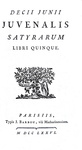 Le Satire di Aulo Persio Flacco e Decimo Giunio Giovenale: Sulpiciae Satyrarum - Paris, Barbou 1776