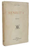 Un capolavoro del Novecento Italiano: Italo Svevo - Senilità - Morreale 1927 (seconda edizione)