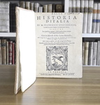 Francesco Guicciardini - Della historia d'Italia libri XX - Venezia, presso G. A. Bertano - 1580 Francesco Guicciardini - Della historia d'Italia libri XX - Venezia, presso G. A. Bertano - 1580