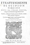 I giochi nel Cinquecento:  Bargagli - Trattenimenti, dilettevoli giochi e amorose canzonette - 1592