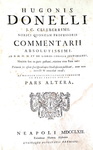 L'Umanesimo giuridico: Hugues Doneau - Commentarii ad libros Codicis - 1762 (edizione in folio)