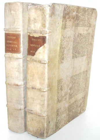 Un capolavoro giuridico: Filippo Decio - Consilia sive responsa - Lugduni 1556 (due volumi in folio)