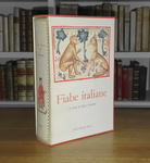 Italo Calvino - Fiabe italiane raccolte dalla tradizione popolare - 1956 (prima edizione, 16 tavole) Italo Calvino - Fiabe italiane raccolte dalla tradizione popolare - 1956 (prima edizione, 16 tavole)