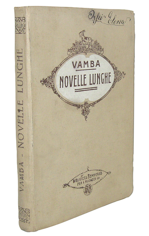 Vamba - Novelle lunghe per i ragazzi che non si contentano mai - 1910 ca. (rara terza edizione)