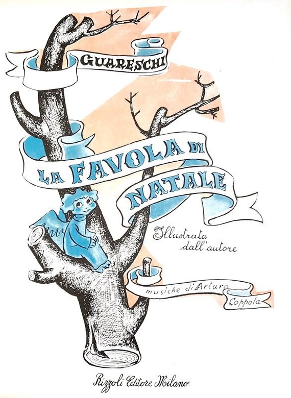 Giovannino Guareschi - La favola di Natale. Illustrata dall'Autore - 1971 (prima edizione Rizzoli) Giovannino Guareschi - La favola di Natale. Illustrata dall'Autore - 1971 (prima edizione Rizzoli)