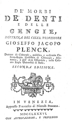 Joseph Jacob von Plenck - De' morbi de' denti e delle gengie - Venezia 1786 (raro e ricercato) Joseph Jacob von Plenck - De' morbi de' denti e delle gengie - Venezia 1786 (raro e ricercato)