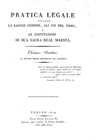 Galli della Loggia - Pratica legale secondo la ragion comune - 1819/29 (10 volumi in quarto)