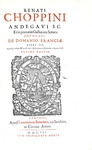 Choppin - De domanio Franciae - De civilibus Parisiorum moribus - De privilegiis rusticorum - 1621