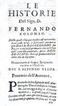 Fernando Colombo - Historie della vita di Cristoforo Colombo e della scoperta del Nuovo Mondo - 1678