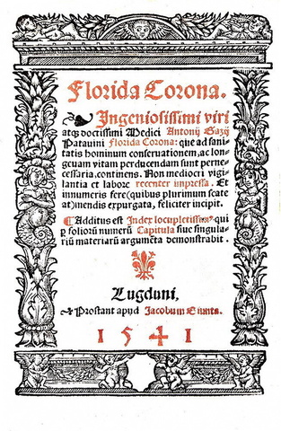 Alimentazione e benessere nel Rinascimento: Gazio - Florida corona: que ad sanitatis hominum - 1541