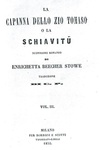 Harriet Stowe Beecher - La capanna dello zio Tomaso - Milano 1852 (rara prima edizione italiana)