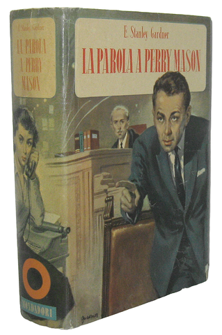 Erle Stanley Gardner - La parola a Perry Mason - Mondadori - 1956 (prima edizione della raccolta)