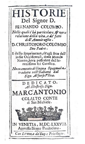 Fernando Colombo - Historie della vita di Cristoforo Colombo e della scoperta del Nuovo Mondo - 1678
