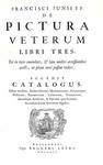 La pittura nell'antichità classica: Francois du Jon - De pictura veterum libri tres - Rotterdam 1694