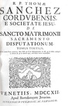 Libri proibiti: Thomas Sanchez - De sancto matrimonii sacramento disputationum - Venetiis 1712