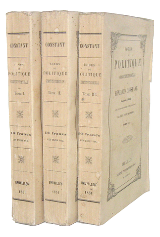 Storia delle costituzioni: Benjamin Constant - Cours de politique constitutionelle - Bruxelles 1851