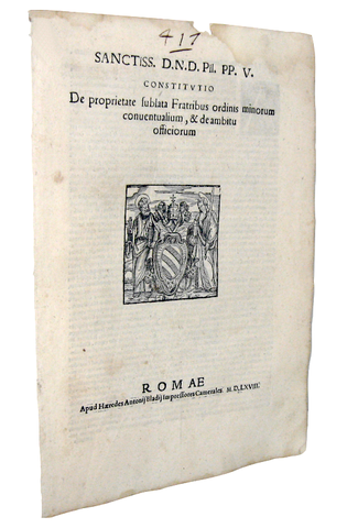 Costituzione di Pio V che disciplina le propriet dell'Ordine francescano - Roma, Blado 1568