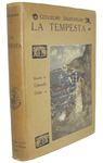 William Shakespeare - La tempesta. Con 40 illustrazioni di Edmondo Dulac - 1913 (prima edizione) William Shakespeare - La tempesta. Con 40 illustrazioni di Edmondo Dulac - 1913 (prima edizione)