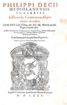 Filippo Decio - In Decretales commentaria - Torino, Bevilacqua 1575 (in folio, bella legatura coeva)