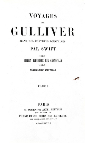 Jonathan Swift - Voyages de Gulliver illustre par Grandville - Paris 1838 (rara prima edizione)